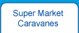 Aper&ccedil;u du Magasin super Market Caravanes